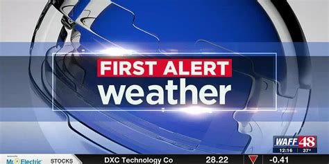 HEAR FIRST ALERT WEATHER COVERAGE ON. . Waff weather
